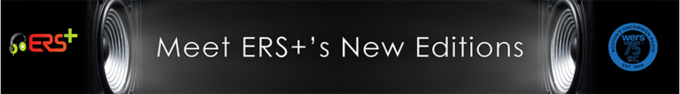 New Editions to ERS+